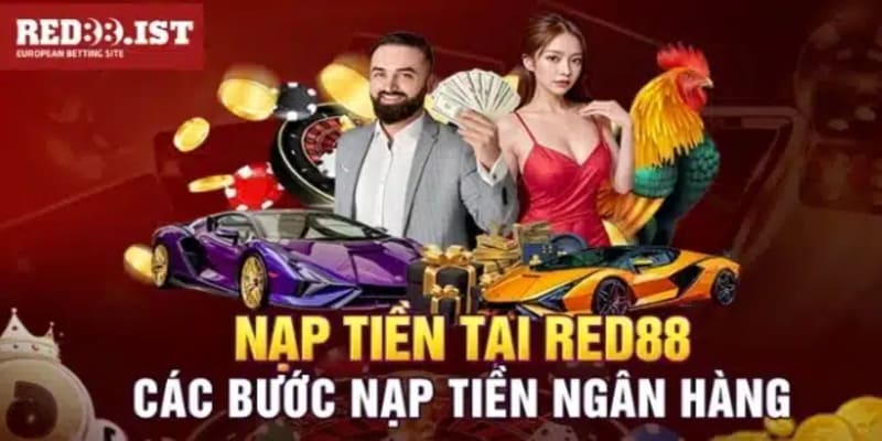 Nạp tiền Red88 qua tài khoản ngân hàng