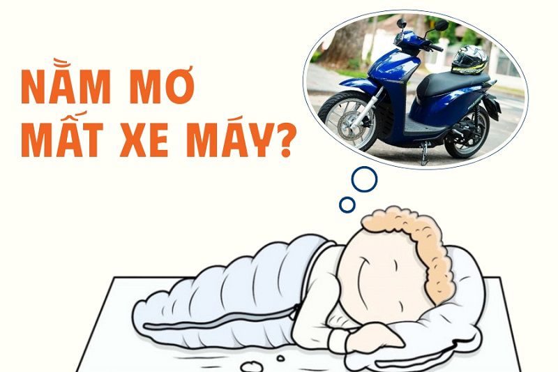 Mơ mất xe máy là điềm gì?